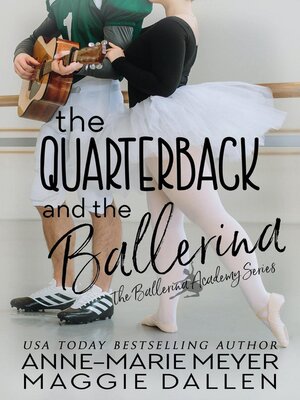 The Quarterback and the Ballerina - ebook